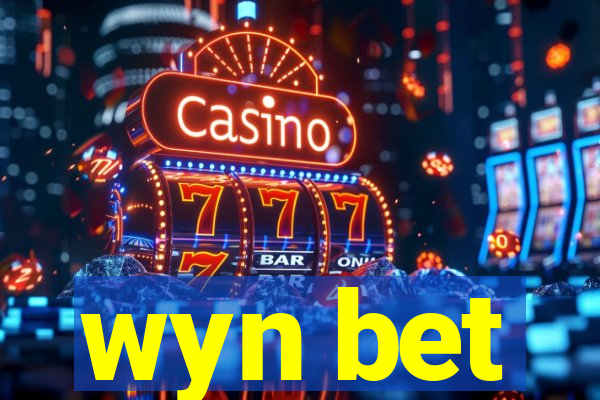 wyn bet